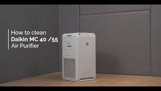 How to clean Daikin Streamer Air Purifier MC55 amp MC40 [upl. by Eirb]