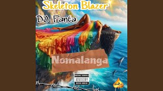 Nomalanga feat Dj Fanta [upl. by Atinit]