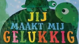 Jij maakt mij gelukkig  Prentenboek voorlezen [upl. by Nemlaz907]