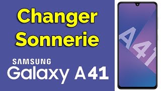 Comment changer la sonnerie de mon Samsung A41 [upl. by Shiff333]