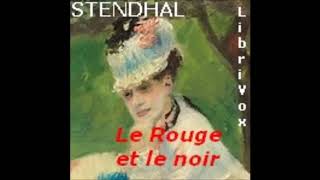 Le Rouge et le noir 22  Stendhal AudioBook FR [upl. by Icram]