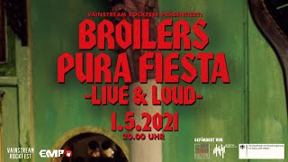 Broilers  »Pura Fiesta« Live amp Loud [upl. by Lewls]