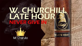 Mr Charuto  Davidoff Winston Churchill Late Hour [upl. by Drahsar]