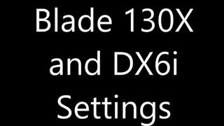 DX6i settings for 130X [upl. by Nauqet306]