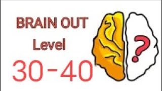 BRAIN OUT 3040 LEVEL SOLUTION brainout [upl. by Assennev]