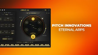 Checking Out Eternal Arps by Pitch Innovations audioplugindeals [upl. by Akcira691]