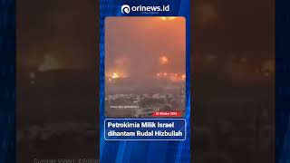 Petrokimia Milik Israel dihantam Rudal Hizbullah di Kota Haifa Tel Aviv israel hizbullah [upl. by Bertasi791]