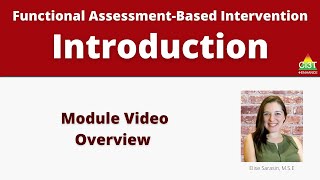 An Introduction to Functional AssessmentBased Intervention Module Overview [upl. by Cristal]