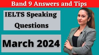 Recent IELTS Speaking Test Questions amp Expert Band 9 Answers 2024 [upl. by Elke]