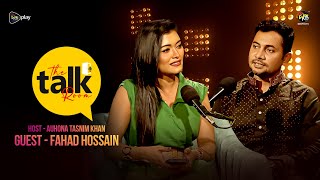 The Talk Room  EP 12  With Fahad Hossain  Auhona Tasnim Khan  Deepto TV [upl. by Chesney]