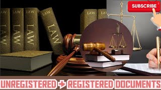 EVIDENTIARY VALUE OF REGISTERED AND UNREGISTERED DOCUMENTS  documents evidence register [upl. by Nibroc737]