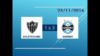 JOGO COMPLETO Atlético Mineiro 1 x 3 Grêmio  23112016  Copa do Brasil [upl. by Arraeis788]