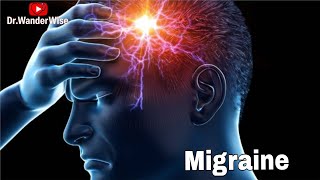 Migraine cause  Symptoms and Treatments [upl. by Anoynek583]