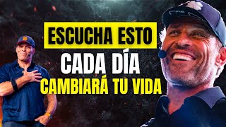 ESCUCHA ESTO TODOS LOS DÍAS Y CAMBIA TU VIDA  El Mejor Discurso motivacional de Tony Robbins [upl. by Scott]