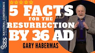 5 Facts for the Resurrection by 36 AD  Dr Gary Habermas [upl. by Atsirt]