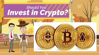 Should You Invest in Crypto  Cryptocurrencies A Simple Explanation for Kids and Beginners [upl. by Ajssatsan]