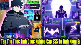 FULL BỘ  Vừa Tân Thủ Đã Thức Tỉnh Chức Nghiệp Cấp SSS Tử Linh Kiếm Sĩ  Review Truyện [upl. by Yelrac]