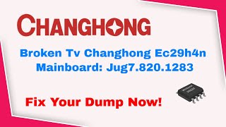 Fix Your Broken Tv Changhong Ec29h4n Jug78201283 With this safe dump [upl. by Zannini407]