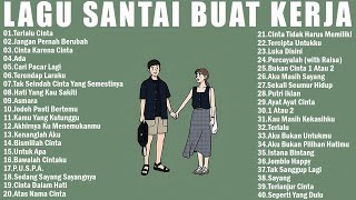 Lagu Enak Didengar Saat Santai amp Kerja  Lagu Pop Hits Indonesia 2000an terbaru2024 Terlalu Cinta [upl. by Tyrus124]