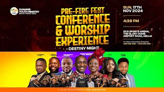 2024 PREFIRE FEST CONFERENCE AND WORSHIP EXPERIENCE 17112024 [upl. by Vevina932]