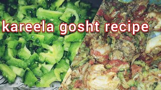 kareela gosht recipe quick and easy kareela chicken❣recipe enjoying subscribe [upl. by Intruok989]