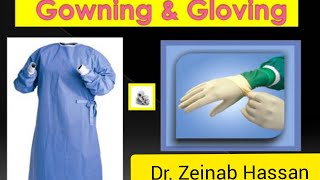 Gowning and gloving اساسيات ارتداء الجاون والجوانتي [upl. by Yrot]