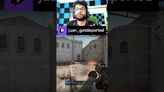 CARRY ON MY BROTHURS  juangotdeported on Twitch CSGO [upl. by Ruenhs]