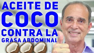 Aceite de coco contra la grasa abdominal [upl. by Alexandro]