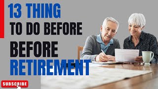 quotMastering Retirement Planning 13 MustDo Tasks for a Secure Futurequot [upl. by Manya]