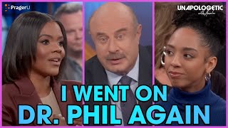 I Went On Dr Phil AGAIN  Unapologetic LIVE [upl. by Dal]