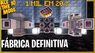 MIL PROCESSADORES EM 20 SEGUNDOS  A FABRICA DEFINITIVA  ATM 10 Minecraft Modpack 29 [upl. by Seldon]