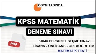 ÖSYM Tadında KPSS Matematik Denemesi 30 Soru PDF Açıklama kısmında kpss [upl. by Eseilenna762]