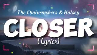 The Chainsmokers  Closer Lyricsft Halsey  Cancion En Ingles Con Letra  English Songs Lyrics [upl. by Alviani]