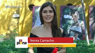 La Esclava Blanca  Nerea Camacho [upl. by Kosse]