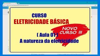 EAD  VÍDEO AULA 1  A NATUREZA DA ELETRICIDADE [upl. by Essie]