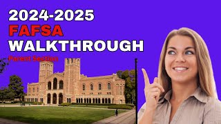 20242025 FAFSA Demo amp Walkthrough Parent Section [upl. by Emanuele]