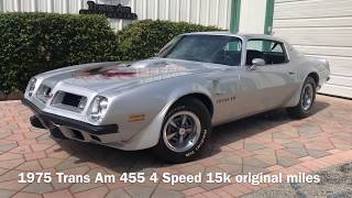 1975 Pontiac Firebird Trans Am 455 HO 4 Speed [upl. by Ibbetson]