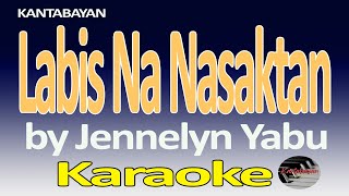 Labis Na Nasaktan Karaoke Version [upl. by Godliman]