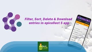 🔥 Sort filter delete and download entries in epicollect 5 app [upl. by Maxa]