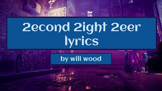 will wood 2econd 2ight 2eer  well that was fun goodbye lyrics [upl. by Zap141]