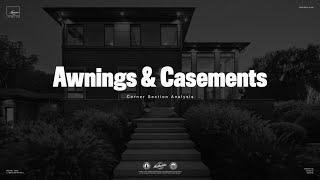 AWNING amp CASEMENT WINDOWS  Corner Section Analysis [upl. by Nylevol819]