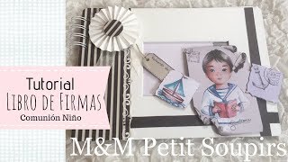 Tutorial Libro Comunión niño scrapbooking [upl. by Corrinne]