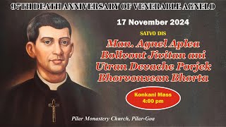 17 NOV  FR AGNELO NOVENA MASS  KONKANI  LIVE STREAM  400 PM IST [upl. by Brockie]