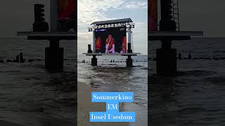 EM  Sommerkino am und im MEER  Seebrücke Heringsdorf  Insel Usedom [upl. by Griggs]