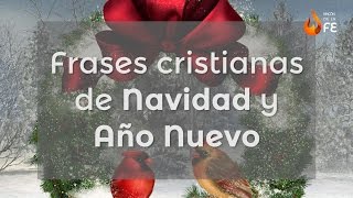 Frases cristianas de Navidad y Año Nuevo – Mensajes navideños cristianos [upl. by Eitra]