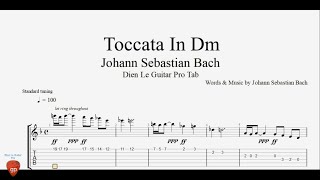 J S Bach  Toccata in D Minor  Guitar Lesson Tabs [upl. by Pineda]