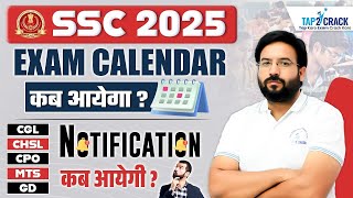 SSC 2025 Calendar SSC 2025 Calendar Kab Aayega  SSC CGL 2025 Notification Expected Date Tap2Crack [upl. by Columbus]