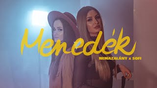 NEMAZALÁNY x SOFI  MENEDÉK Official Music Video [upl. by Beach802]