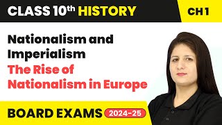 Nationalism and Imperialism  The Rise of Nationalism in Europe  Class 10 History Ch 1  CBSE [upl. by Annaj]