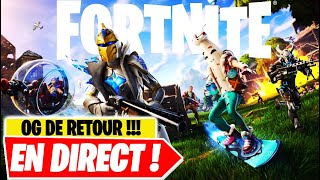 OG DE RETOUR SUR FORTNITE HYYYYYPE  🏆 Chapitre 5 Saison 3 [upl. by Stefanie]